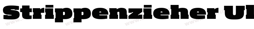 Strippenzieher Ultra字体转换 Strippenzieher Ultra字体转换